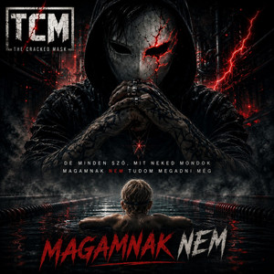Magamnak Nem by The Cracked Mask