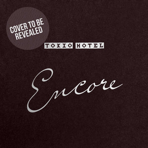 Cover artwork for ENCORE by Tokio Hotel