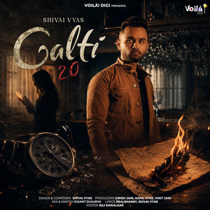 Galti 2.0 by Shivai Vyas, RealShanky