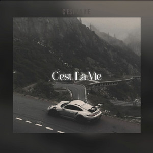 C'est La Vie