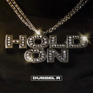 Hold On by Dubbel R, Prodbysimao