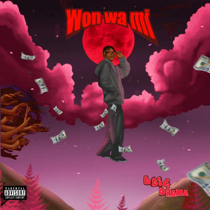 Won wa mi by Dbig Drama