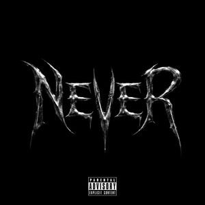 Never by RB_58