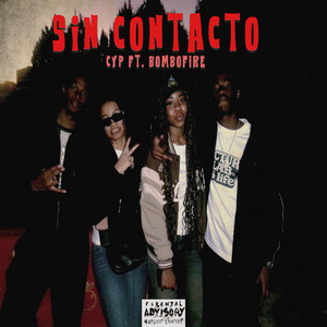 Cyp - SIN CONTACTO (feat. Bombofire)
