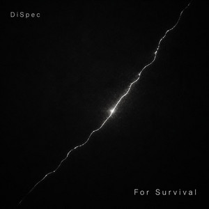 For Survival by DiSpec