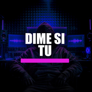 Dime si tu by Heredy12