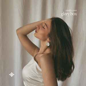 renewwed & Capella - Glory Box (Cover)