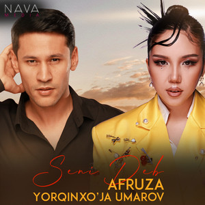 Afruza & Yorqinxo'ja Umarov - Seni Deb