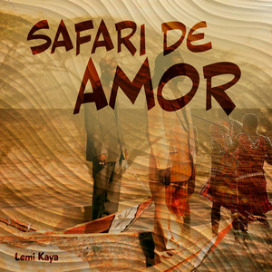 Safari de Amor by Lemi Kaya