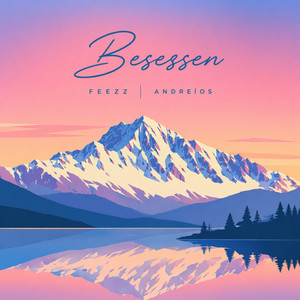 Besessen by FEEZZ, Andreíos
