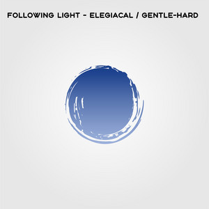 Elegiacal / Gentle-Hard
