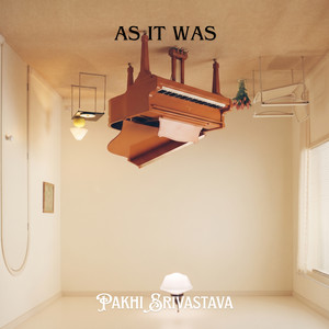 As It Was by Pakhi Srivastava