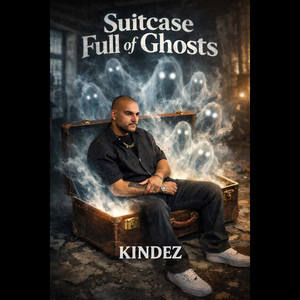 Suitcase Full Of Ghosts by KINDEZ