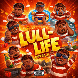 Lull Life by GuptaJi