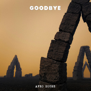 Goodbye