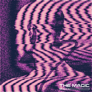 The Magic by Mr Rascal