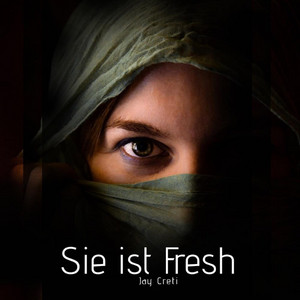 Sie ist fresh