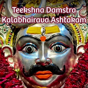Teekshna Damstra Kalabhairava Stotram by J. Bhaktavatsalam, Ganesan Kapeyar