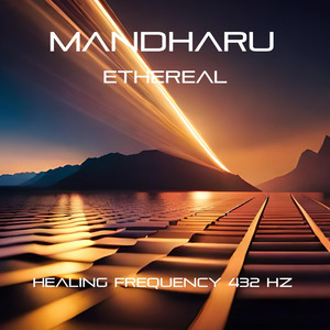 Ethereal by Mandharu