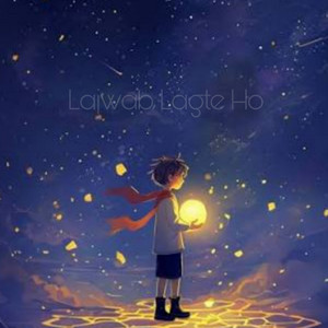 Shetal Raj - Lajwab Lagte Ho