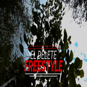 Freestyle rap by El Delete