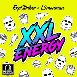 XXL ENERGY by ExpStriker, L3MonMan