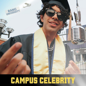 Campus Celebrity by Rang