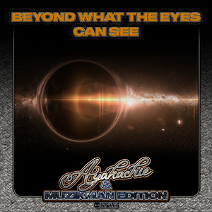 Beyond What The Eyes Can See