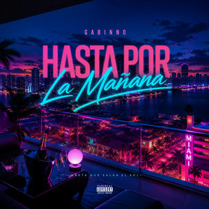 Hasta Por La Mañana by Gabinno