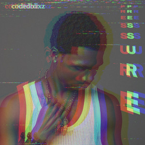 Pressure by Codedblixz