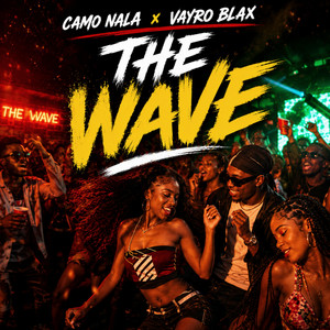 The Wave by Camo Nala, Sound Africa Records