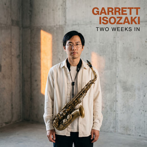 Two Weeks In by Garrett Isozaki