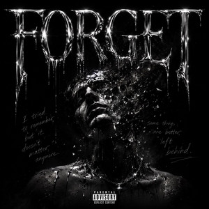 FORGET by AKA OYOGO