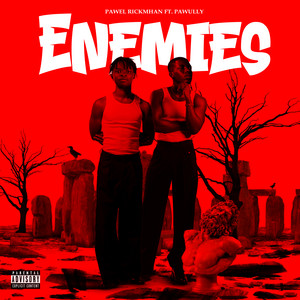 Enemies (feat. Pawully)