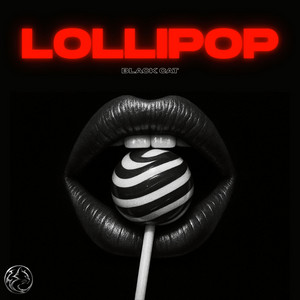 Lollipop - Techno Mix by Black Cat