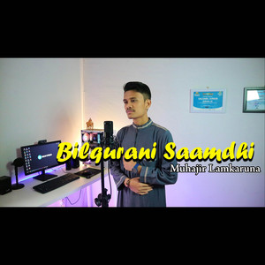 Bilqur`ani Saamdhi by Muhajir Lamkaruna