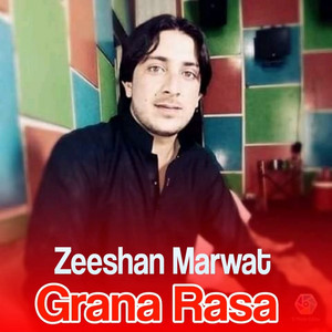 Zeeshan Marwat - Grana Rasa