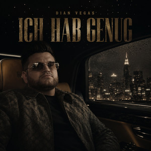 Ich hab Genug by Dian Vegas