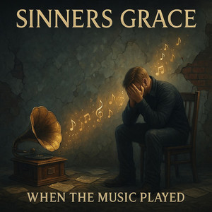 When the Music Played