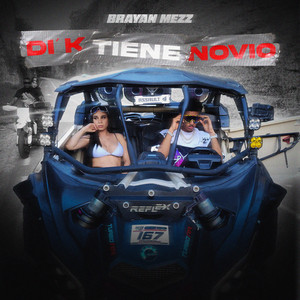 Brayan mezz - Di' K Tiene Novio