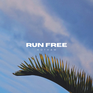 Hotham - Run Free