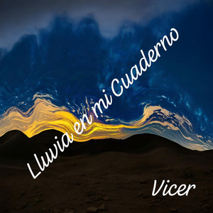 Lluvia en mi Cuaderno by Vicer