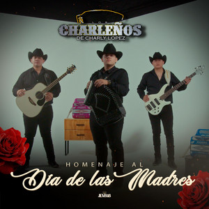 Los Charleños De Charly López - Amor Eterno