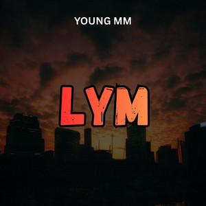 LYM by Young MM