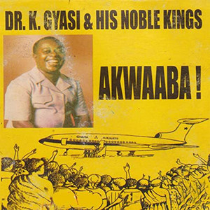 Asamando by Dr. K. Gyasi & His Noble Kings