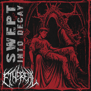 Ethereal by Swept Into Decay, Edge of Illusion