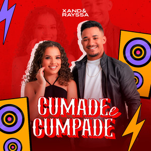 Xand e Rayssa - Cumade e Cumpade (Ao Vivo)