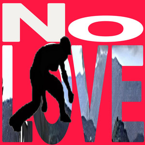 NO LOVE by LA PLACE