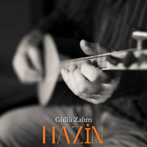 Hazin - Zülfünü Yar Boynuma Dolandır