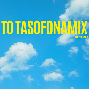 Dj Pongsky - TO TASOFONAMIX